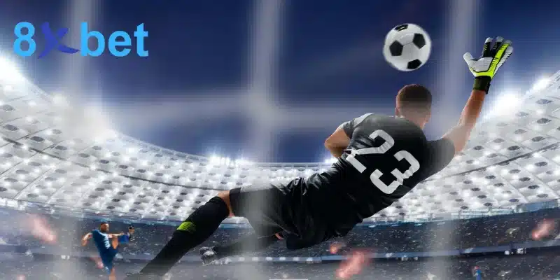 Hướng Dẫn Cách Chơi Cá Cược Bóng Đá Trực Tuyến Tại 8XBET Lưu ý để tham gia đặt cược bóng đá đạt hiệu quả